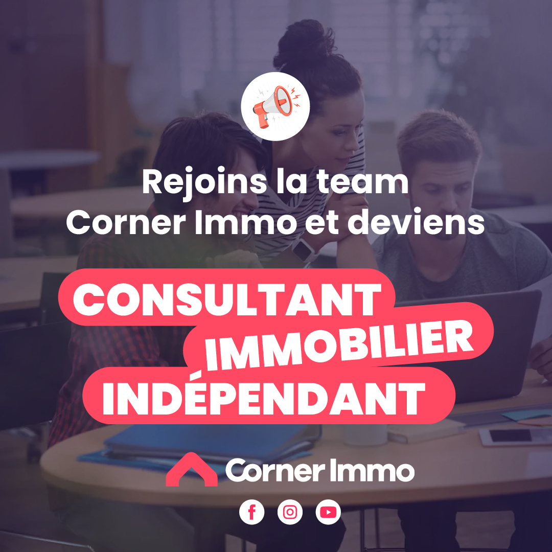 La team Corner Immo recrute !