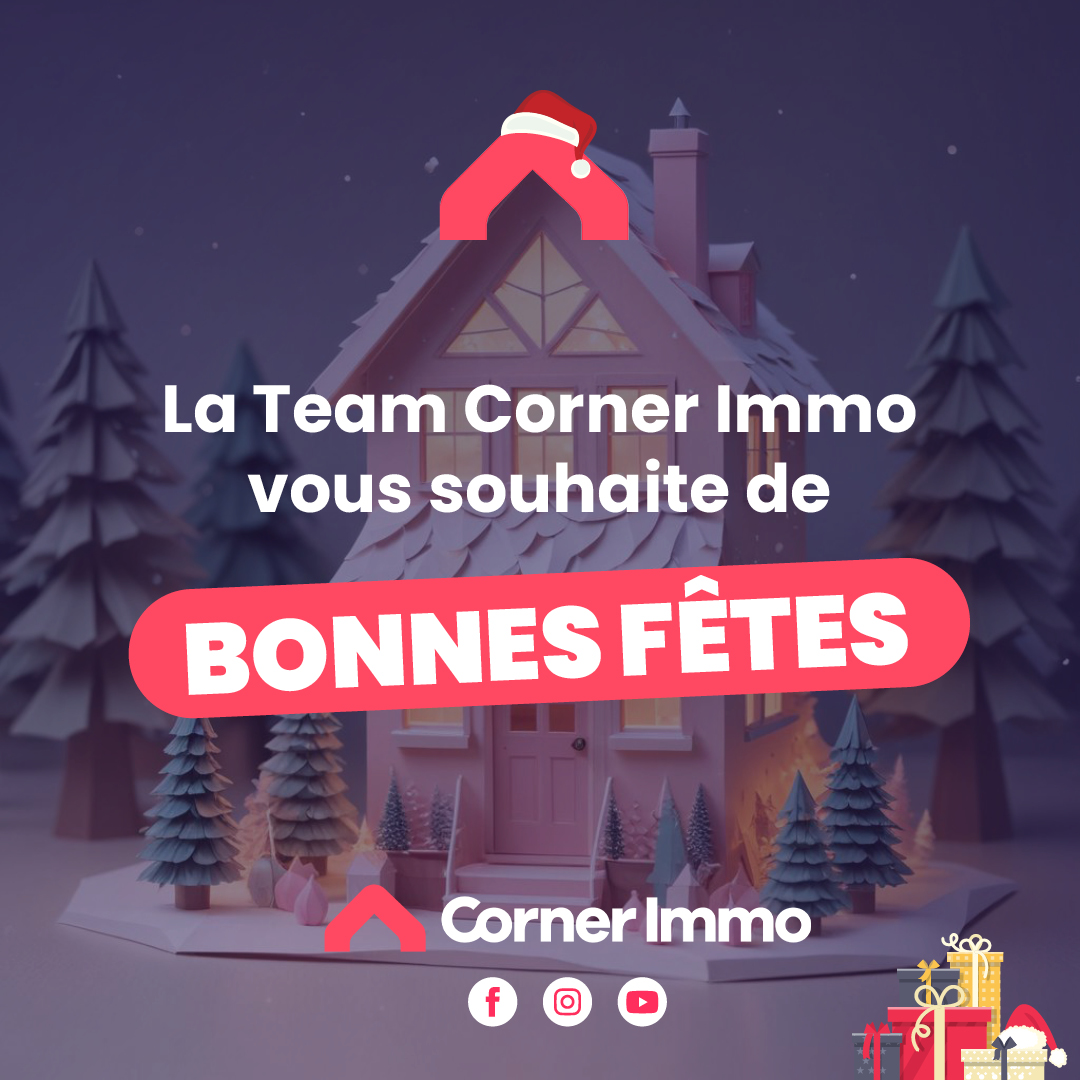 La team Corner Immo vous souhaite de bonnes fêtes de fin d'année !